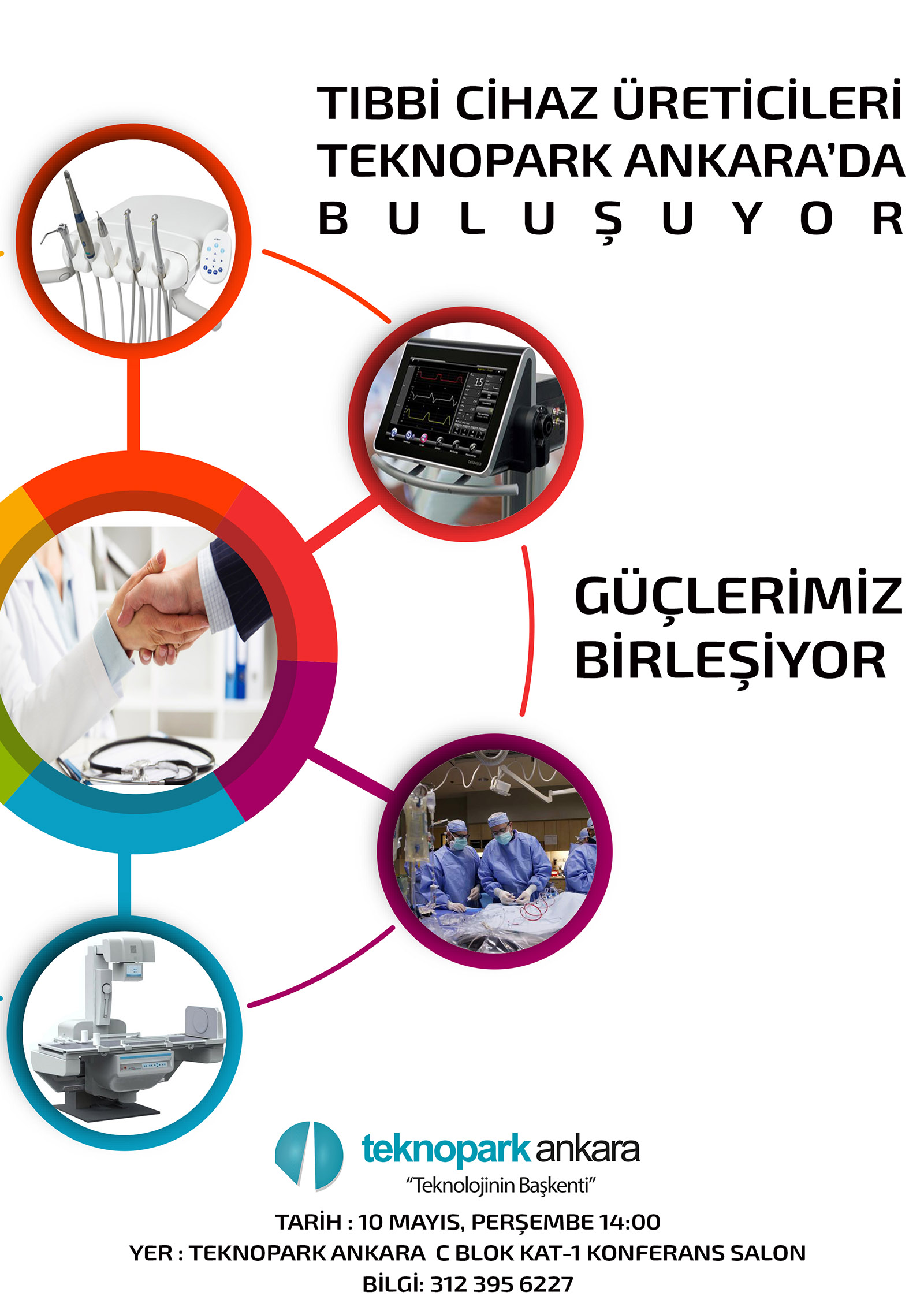 10 Mayıs Perşembe günü saat 14:00 da Ankara medikal sektörü üreticilerimiz ile İvedik OSB ve Teknopark Ankara Yönetim Kurulu Başkanımız Hasan Gültekin buluşuyor.